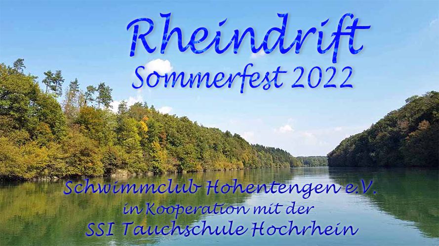 Rheindrift - Sommerfest 2022 (unter Vorbehalt bzgl. CORONA  Auflagen)